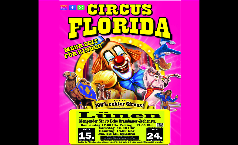 Circus Florida Sommertournee, Lünen Mengender Str.78 Ecke Brambauer-Zechenstr., Mengeder Straße 78, 44536 Lünen Tickets