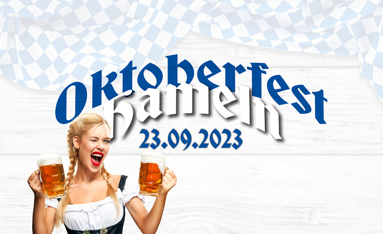 Oktoberfest Hameln 2023 Rattenfänger-Halle, Mühlenstraße 17, 31785 Hameln Tickets